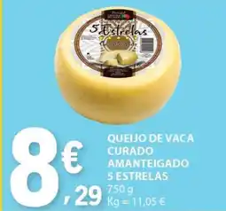 E.Leclerc Queijo de Vaca Curado Amanteigado 5 Estrelas promoção