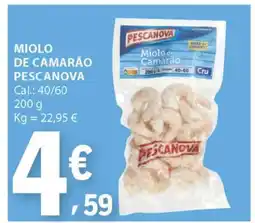 E.Leclerc MIOLO DE CAMARÃO PESCANOVA promoção