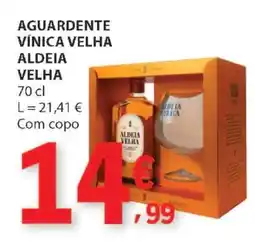 E.Leclerc AGUARDENTE VÍNICA VELHA ALDEIA VELHA promoção