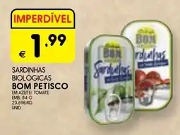 Meu Super Sardinhas biológicas bom petisco em azeite/tomate promoção