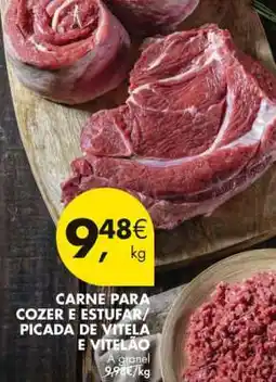Pingo Doce CARNE PARA COZER E ESTUFAR/PICADA DE VITELA E VITELÃO promoção