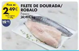 Pingo Doce FILETE DE DOURADA / ROBALO promoção