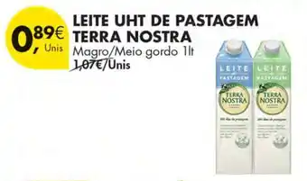 Pingo Doce LEITE UHT DE PASTAGEM TERRA NOSTRA promoção