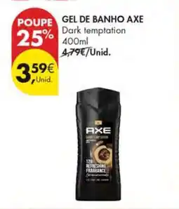 Pingo Doce GEL DE BANHO AXE Dark temptation 400ml promoção