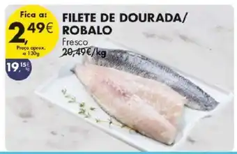 Pingo Doce FILETE DE DOURADA / ROBALO promoção