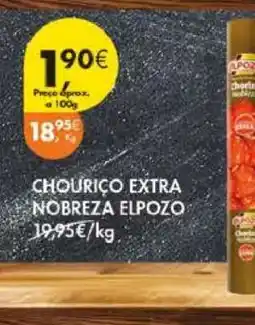 Pingo Doce CHOURIÇO EXTRA NOBREZA ELPOZO promoção