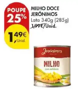 Pingo Doce Milho Doce Jerónimos promoção