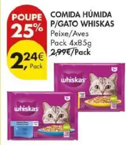 Pingo Doce COMIDA HÚMIDA P/GATO WHISKAS promoção