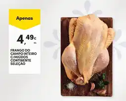 Continente Frango do campo inteiro c/miúdos continente seleção promoção