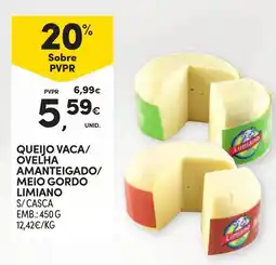 Queijo vaca/ ovelha amanteigado/ meio gordo limiano s/casca