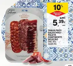 Continente Tábua paio/ salsichao/ paleta continente seleçao promoção
