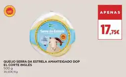 Queijo serra da estrela amanteigado dop el corte inglés