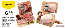 Continente Lombo p/assar porco duroc/ entrecosto porco duroc continente seleção (embalado) promoção