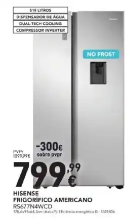 Radio Popular Hisense frigorífico americano RS677N4WCD promoção