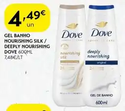 Spar Gel banho nourishing silk / deeply nourishing dove promoção