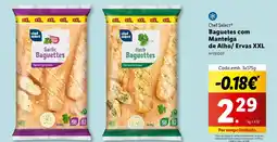 Lidl Chef Select Baguetes com Manteiga de Alho/ Ervas XXL promoção