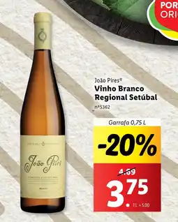 Lidl João Pires Vinho Branco Regional Setúbal promoção