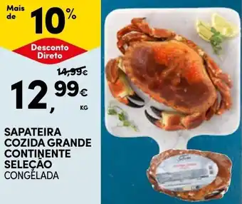 Continente Sapateira cozida grande continente seleçao congelada promoção