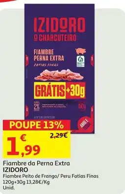 Auchan Fiambre da Perna Extra IZIDORO promoção