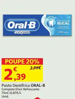 Auchan Pasta Dentífrica ORAL-B Complete Elixir Refrescante promoção