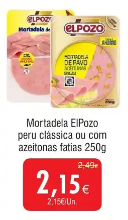 Froiz Mortadela ElPozo peru clássica ou com azeitonas fatias promoção