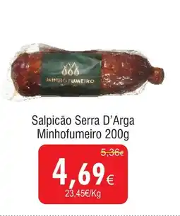 Froiz Salpicão Serra D'Arga Minhofumeiro promoção