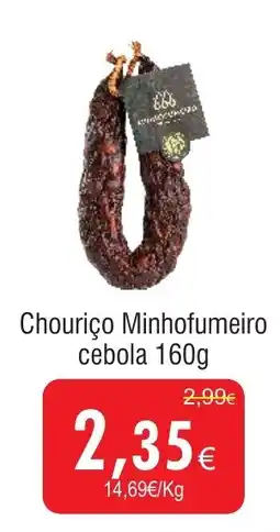 Froiz Chouriço Minhofumeiro cebola promoção