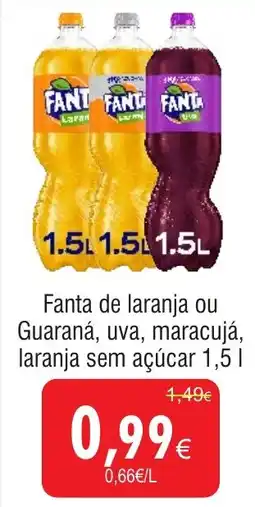 Fanta de laranja ou Guaraná, uva, maracujá, laranja sem açúcar