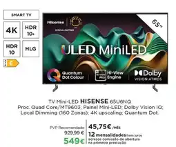 El Corte Inglés TV Mini-LED HISENSE 65U6NQ promoção