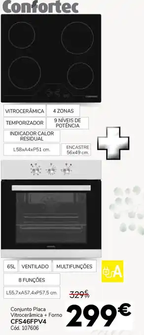 Conforama Conjunto Placa Vitrocerâmica + Forno CFS46FPV4 promoção