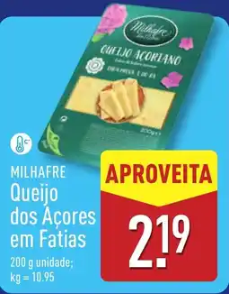 ALDI MILHAFRE Queijo dos Açores em Fatias promoção