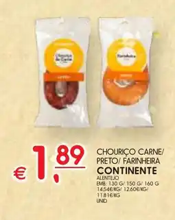 Meu Super Chouriço carne/ preto/ farinheira continente promoção