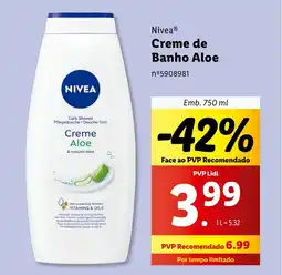 Lidl Nivea Creme de Banho Aloe promoção