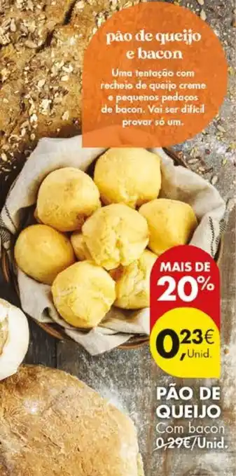 Pingo Doce Pão de queijo com bacon promoção