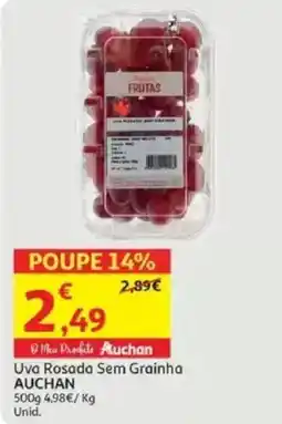Auchan Uva Rosada Sem Grainha AUCHAN promoção