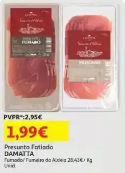 Auchan Presunto Fatiado DAMATTA promoção