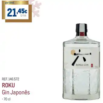 Makro Roku Gin Japonês 70cl promoção