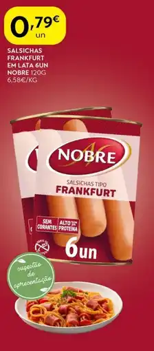 Salsichas frankfurt em lata 6un nobre