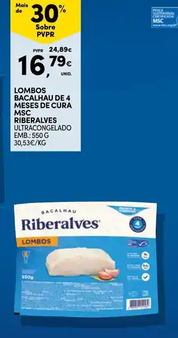 Continente Lombos bacalhau de 4 meses de cura msc riberalves ultracongelado promoção