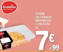 E.Leclerc Lusiaves - perna de frango marinada com alho promoção