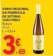 E.Leclerc João pires - vinho regional da peninsula de setubal promoção