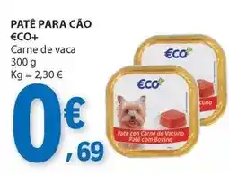 E.Leclerc Eco+ - pate para cao promoção