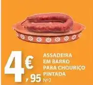 E.Leclerc Assadeira em barro para chourico pintada promoção