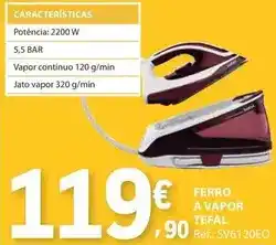E.Leclerc Tefal - ferro a vapor promoção