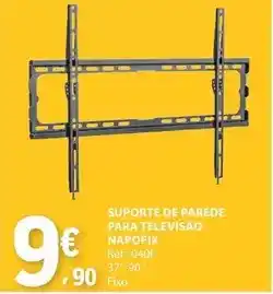 E.Leclerc Suporte de parede para televisão napofix promoção
