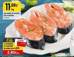 Intermarché Salmão à posta de viveiro promoção