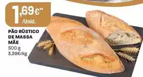 Intermarché Pão rústico de massa mãe promoção