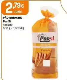 Intermarché Porsi - pão brioche promoção