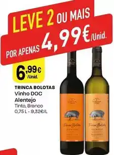 Intermarché Trinca bolotas - vinho doc alentejo promoção