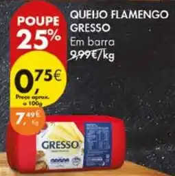Pingo Doce Queijo flamengo gresso em barra promoção